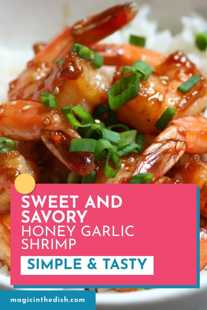 Savor this delicious Honey Garlic Shrimp recipe, perfect for a quick shrimp dinner! Enjoy easy shrimp recipes with a delightful garlic shrimp stir fry that’s ready in just 15 minutes. The shrimp with honey sauce delivers a tasty, sweet, and savory flavor that everyone will love. Ideal for busy nights! Click to find out how to make this scrumptious dish and add it to your meal plan today. #HoneyGarlicShrimp #EasyShrimpRecipes #QuickDinner #ShrimpRecipes